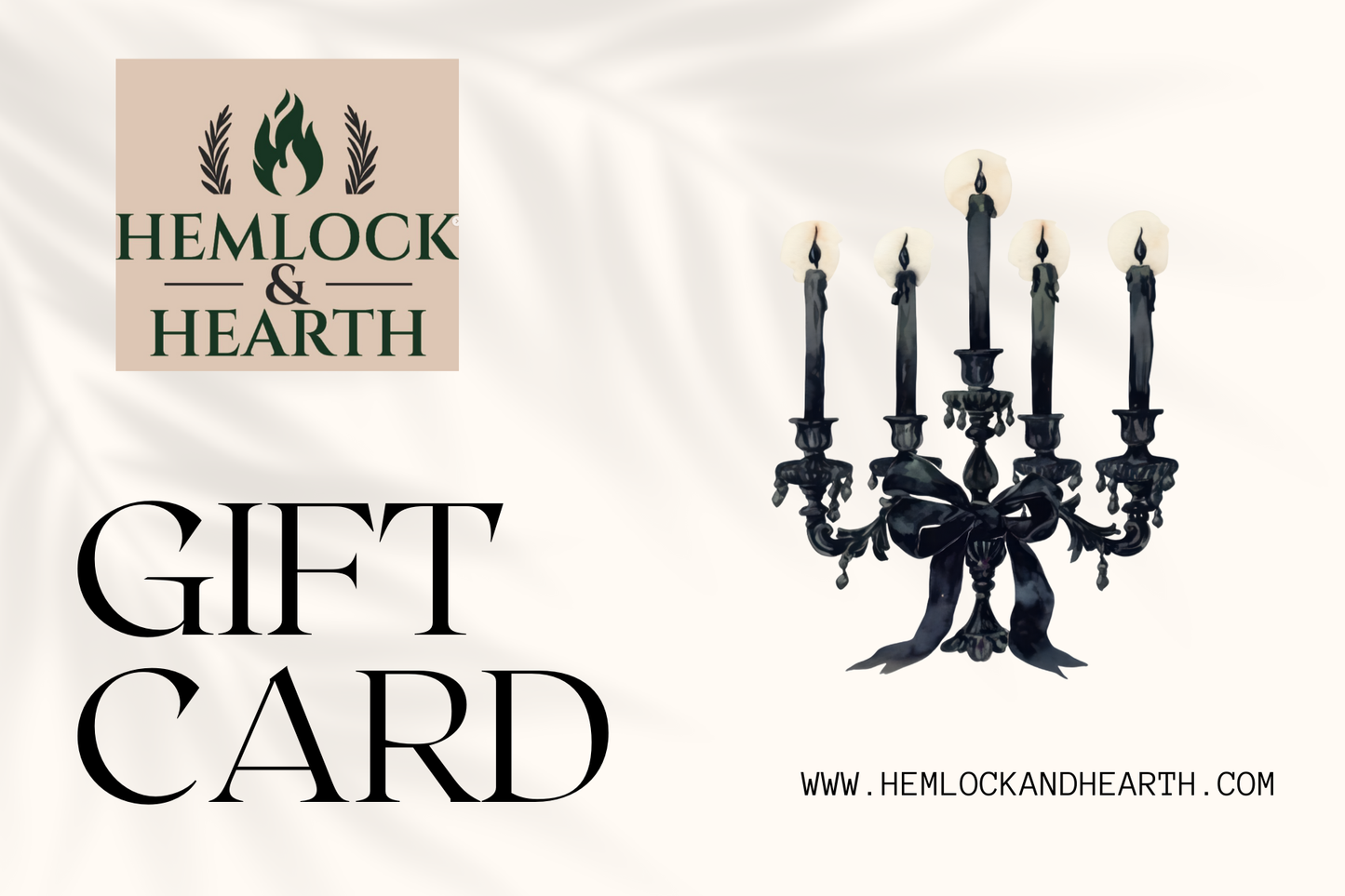 Hemlock and Hearth Gift Card